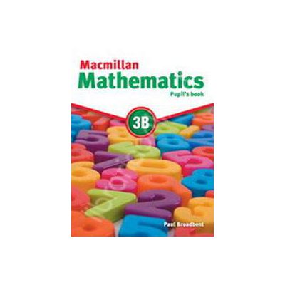 Macmillan Mathematics 3B Pupil's Book