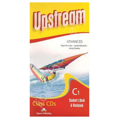 Curs pentru limba engleza. Upstream Advanced C1. Class audio CDs (Set 8 CD)