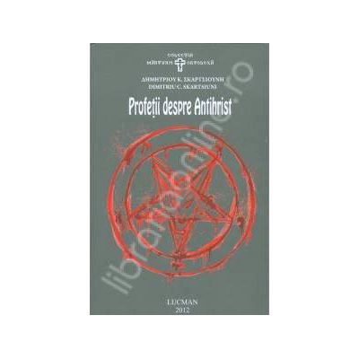 Profetii despre Antihrist