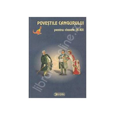 Povestile Cangurului. Editiile 2010-2011 pentru clasele IX-XII