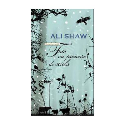 Fata cu picioare de sticla