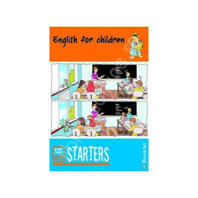 English for children. Starters (Caiet de lucru pentru clasele 4-5)