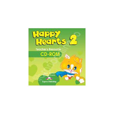 Curs pentru limba engleza Happy Hearts 2 Teachers Resource CD-ROM