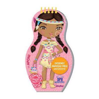 Desenez papusile mele Amerindiene (Aponi)
