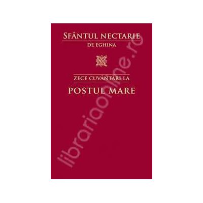 Zece cuvantari la Postul Mare