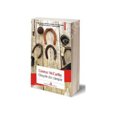 Orasele din campie. Traducere din limba engleza de Alexandra Olivotto si Radu Cristescu