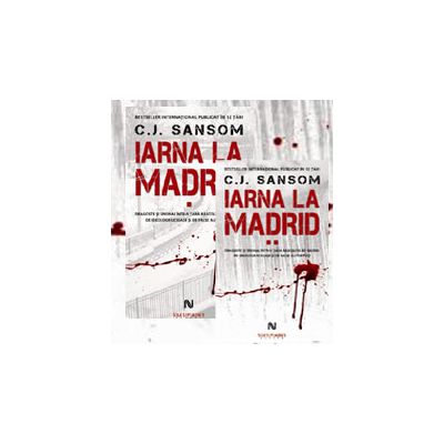 C. J. Sansom, Iarna la Madrid - 2 Volume