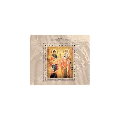 Cantari din Slujba Sfintilor Chiril si Metodie, Apostolii slavilor (CD Audio)