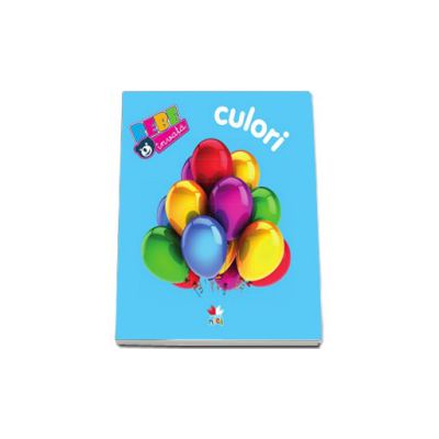 BEBE INVATA. CULORI. Editia a II-a
