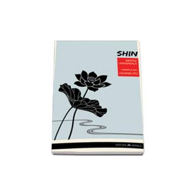 Po Huang, Shin - Mintea universala
