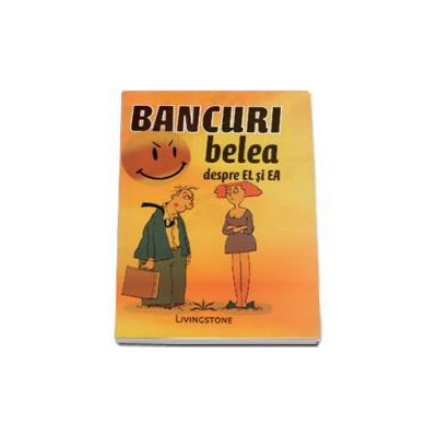 Bancuri belea despre el si ea