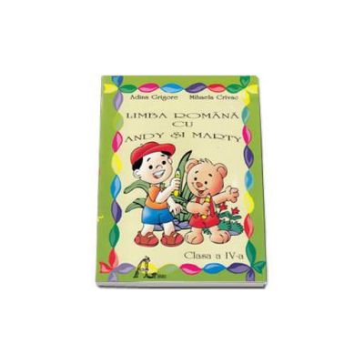Adina Grigore - Limba romana cu Andy si Marty