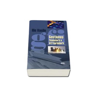 Gestiunea financiara a întreprinderii