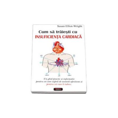 Susan Elliot Wright, Cum sa traiesti cu insuficienta cardiaca