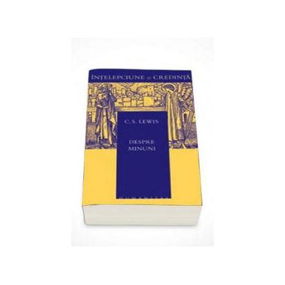 C. S. Lewis, Despre minuni