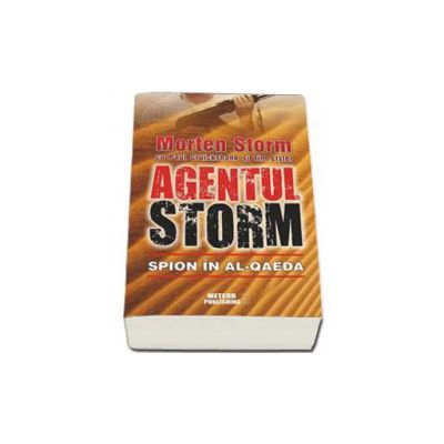 Storm Morten, Agentul Storm. Spion in Al-Qaeda