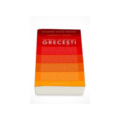 Termenii filozofiei grecesti - Francis E. Peters