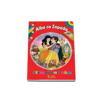 Alba ca Zapada. Citim si coloram