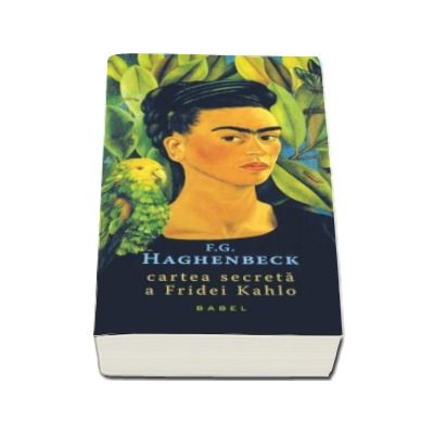 F. G. Haghenbeck, Cartea secreta a Fridei Kahlo