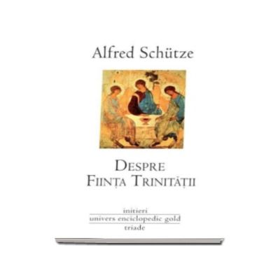 Despre Fiinta Trinitatii