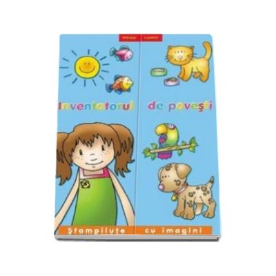Inventatorul de povesti. Stampilute cu imagini - Varsta recomandata 3-6 ani
