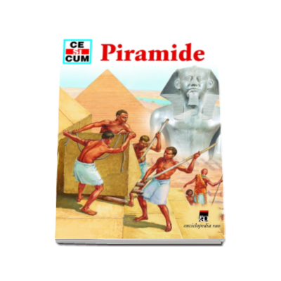 Piramide - Ce si cum