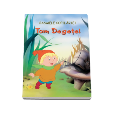 Basme - Tom Degetel