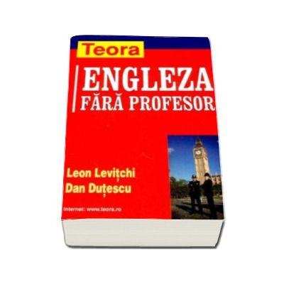 Limba engleza fara profesor (Leon Levitchi si Dan Dutescu)
