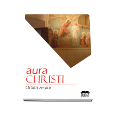 Aura Christi, Orbita zeului
