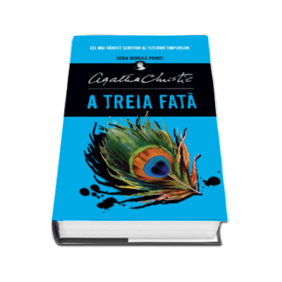 Agatha Christie, A treia fata - Seria Hercule Poirot