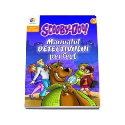 Scooby-Doo! Manualul detectivului perfect (Colectia Acum si eu citesc)