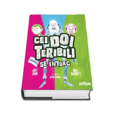 John Jory, Cei doi teribili se intorc - Ilustratii de Kevin Cornell