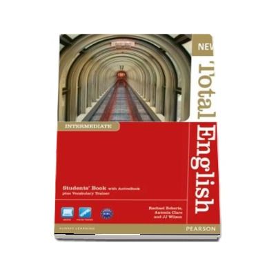 New Total English Intermediate Level Students Book with Active Book Pack de Rachael Roberts