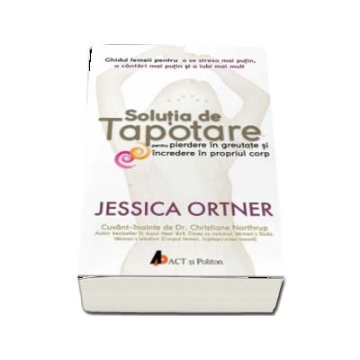 Solutia de tapotare pentru pierdere in greutate si incredere in propriul corp de Jessica Ortner