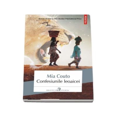 Confesiunile leoaicei de Mia Couto