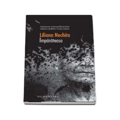 Imparateasa de Liliana Nechita