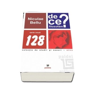 De ce filosofam? de Niculae Bellu