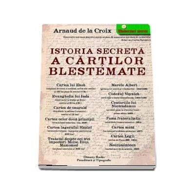 Istoria secreta a cartilor blestemate de Arnaud de la Croix