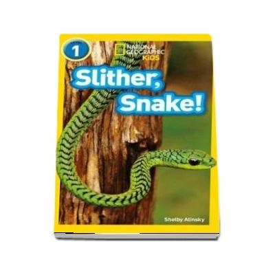 Slither, Snake! - Shelby Alinsky