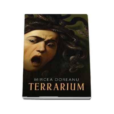 Terrarium de Mircea Doreanu