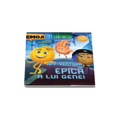 Emoji - App - ventura epica a lui Gene - Ilustratii de Joey Chou