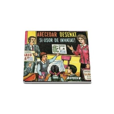 Abecedar desenat si usor de invatat! - Florea Corbea