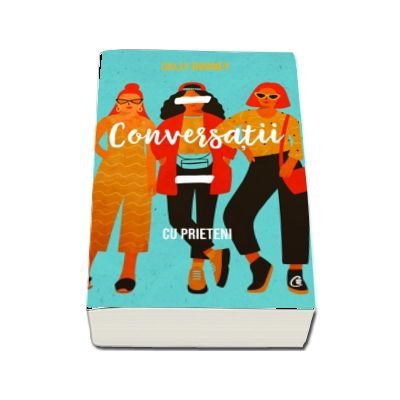 Conversatii cu prietenii de Sally Rooney