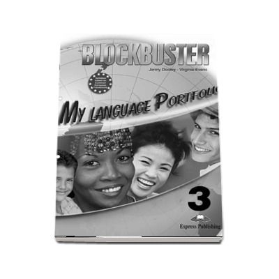 Curs de limba engleza Blockbuster 3. My Language Portfolio