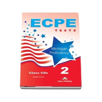 Curs de limba engleza. ECPE Tests Michigan Proficiency 2. Class CD