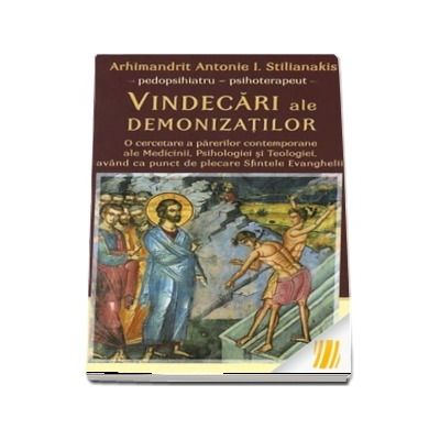 Vindecari ale demonizatilor