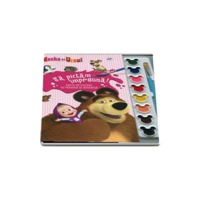 Masha si Ursul. Sa pictam impreuna