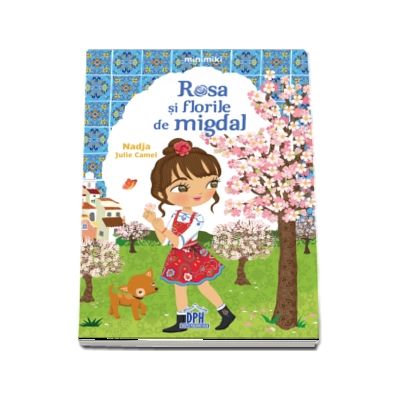 Rosa Si Florile De Migdal Librariileonline Ro