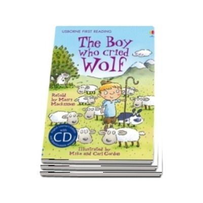 The Boy Who Cried Wolf