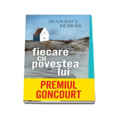 Dubois Jean Paul, Fiecare cu povestea lui
